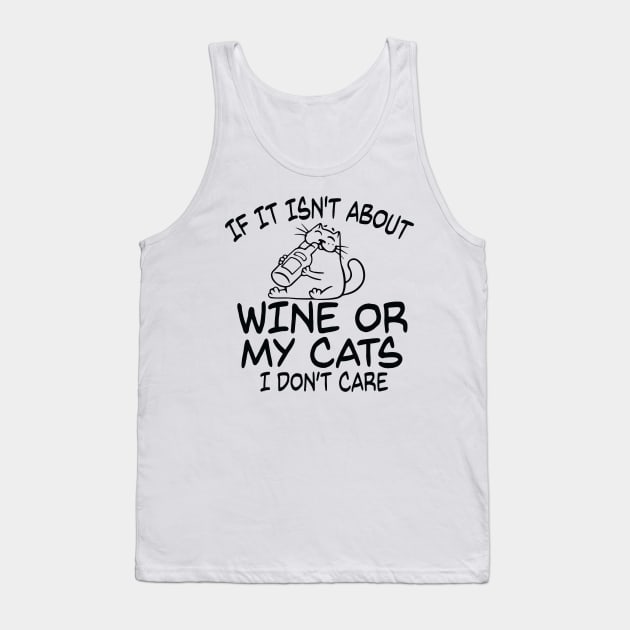 Wine And Cat Lover Design Shirt Tank Top by Blue Zebra